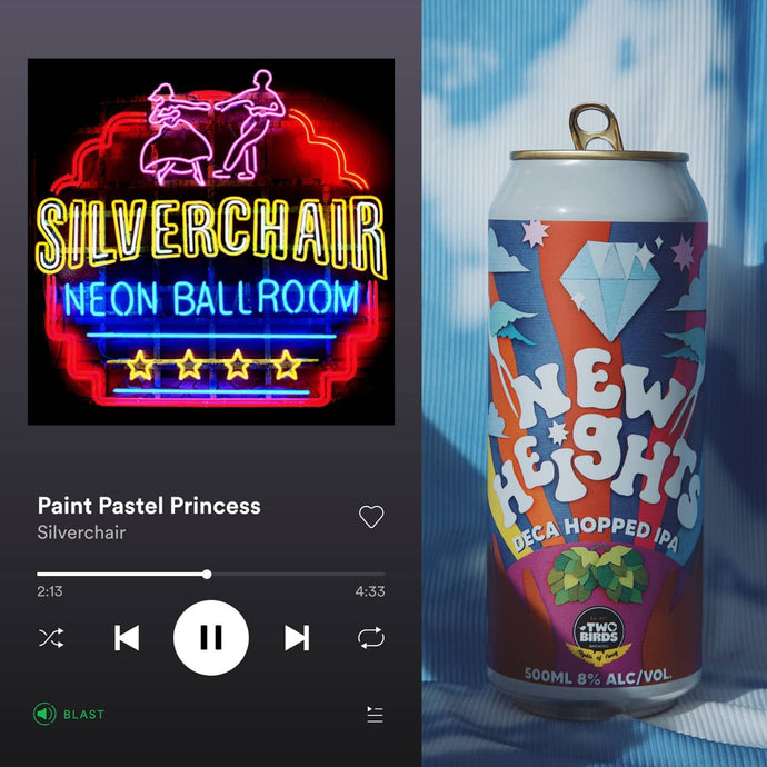 Two Birds Brewing New Heights Deca Hopped IPA x Silverchair - Paint Pastel Princess