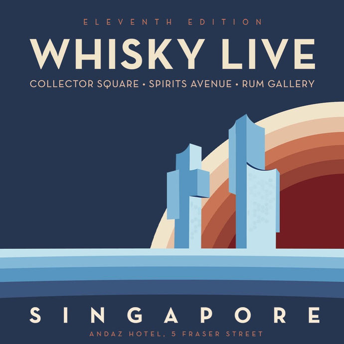 What's Happening: Whisky Live Singapore is Back in 2022!