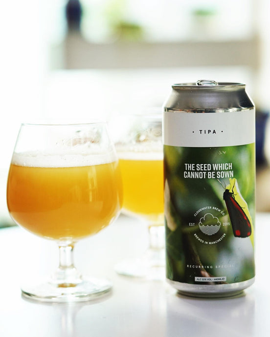 The Seed Which Cannot Be Sown, 10% ABV TIPA Cloudwater Brew