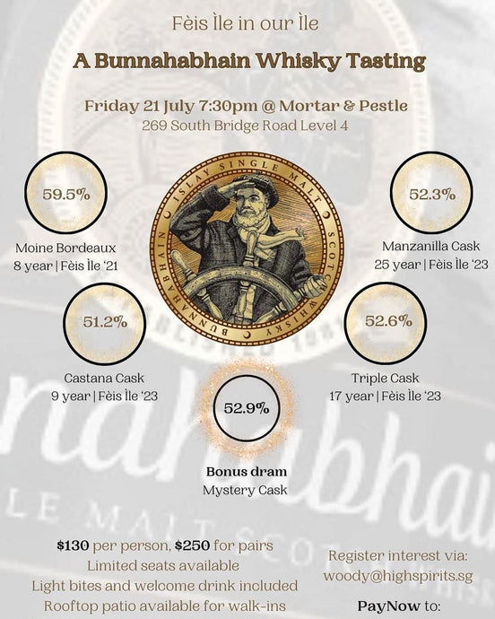 Bunnahabhain Feis Ile Whisky Tasting | Singapore | 21 July 2023